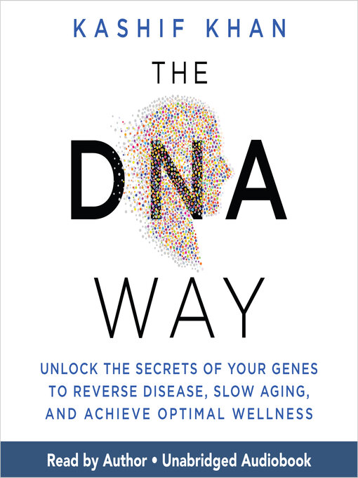 Title details for The DNA Way by Kashif Khan - Wait list